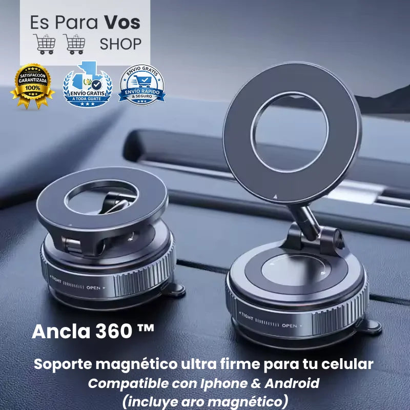 Ancla 360™ - Sujetador Magnético de Succión para Celular
